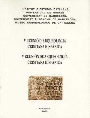 V Reunió d´arqueologia cristiana hispànica                                      V Reunión de arqueología cristiana hispánica | 9788472835023 | Autors diversos | Llibres.cat | Llibreria online en català | La Impossible Llibreters Barcelona