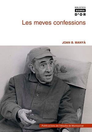 Les meves confessions | 9788484159193 | Manyà i Acoverro, Joan Baptista | Llibres.cat | Llibreria online en català | La Impossible Llibreters Barcelona