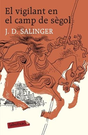 El vigilant en el camp de sègol | 9788496863217 | Salinger, Jerome David | Llibres.cat | Llibreria online en català | La Impossible Llibreters Barcelona