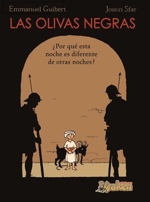 OLIVAS NEGRAS, LAS | 9788493567804 | GUIBERT, EMMANUEL ; SFAR, JOANN | Llibres.cat | Llibreria online en català | La Impossible Llibreters Barcelona