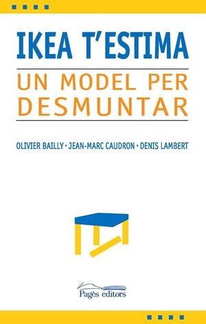 Ikea t'estima. Un model per desmuntar | 9788497795180 | Diversos autors | Llibres.cat | Llibreria online en català | La Impossible Llibreters Barcelona