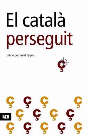 El català perseguit | 9788496767195 | Pagès, David | Llibres.cat | Llibreria online en català | La Impossible Llibreters Barcelona