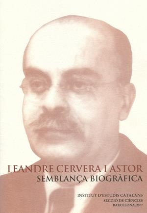 LEANDRE CERVERA I ASTOR SEMBLANÇA BIOGRAFICA | 9788472839120 | Casassas i Simó, Oriol | Llibres.cat | Llibreria online en català | La Impossible Llibreters Barcelona