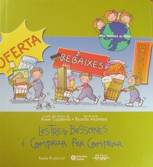 TRES BESSONES I COMPRAR PER COMPRAR, LES | 9788474263893 | CAPDEVILA, ROSER | Llibres.cat | Llibreria online en català | La Impossible Llibreters Barcelona