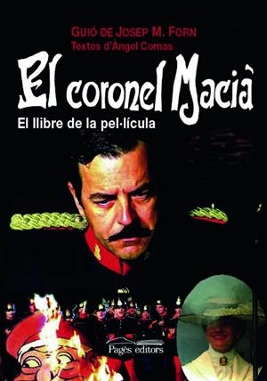 CORONEL MACIA, EL | 9788497794855 | FORN, JOSEP M. | Llibres.cat | Llibreria online en català | La Impossible Llibreters Barcelona