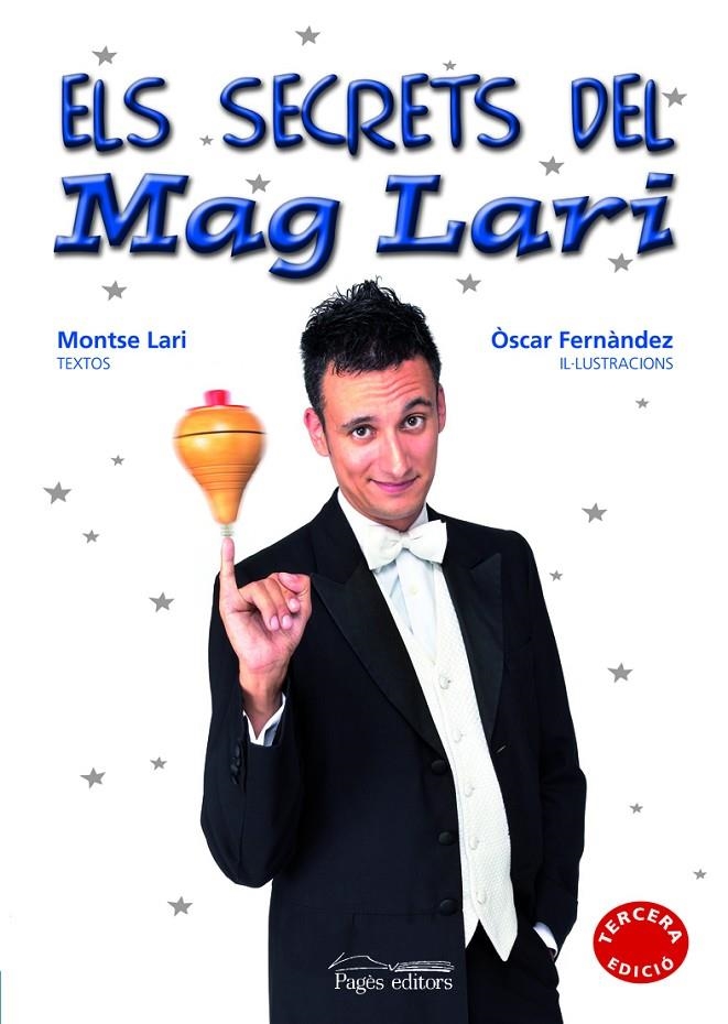 Els secrets del Mag Lari | 9788497794817 | Lari, Montse | Llibres.cat | Llibreria online en català | La Impossible Llibreters Barcelona