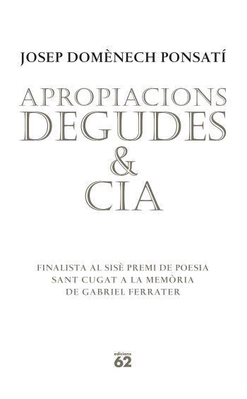 Apropiacions degudes & Cia. | 9788429760538 | Ponsatí, Josep Domènech | Llibres.cat | Llibreria online en català | La Impossible Llibreters Barcelona
