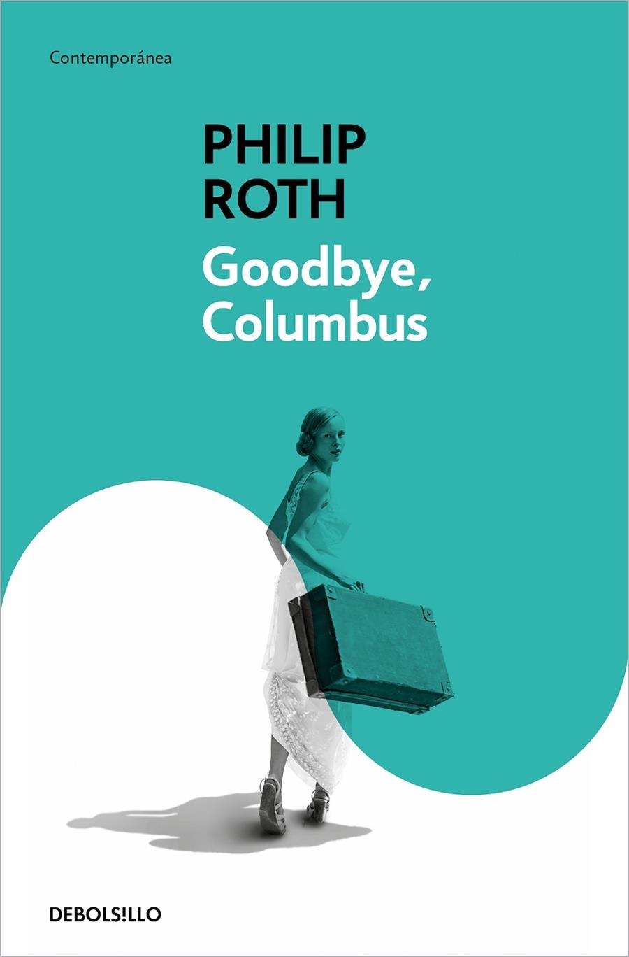 GOODBYE, COLUMBUS | 9788483464854 | ROTH, PHILIP | Llibres.cat | Llibreria online en català | La Impossible Llibreters Barcelona