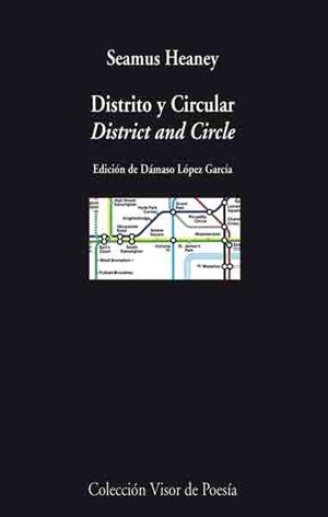 DISTRITO Y CIRCULAR. DISTRICT AND CIRCLE | 9788475226545 | HEANEY, SEAMUS | Llibres.cat | Llibreria online en català | La Impossible Llibreters Barcelona