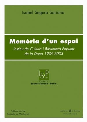MEMORIA D'UN ESPAI | 9788484159292 | SEGURA SORIANO, ISABEL | Llibres.cat | Llibreria online en català | La Impossible Llibreters Barcelona