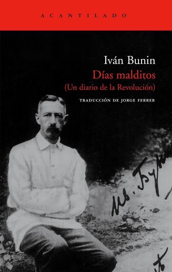 DIAS MALDITOS (UN DIARIO DE LA REVOLUCION) | 9788496834163 | BUNIN, IVAN | Llibres.cat | Llibreria online en català | La Impossible Llibreters Barcelona