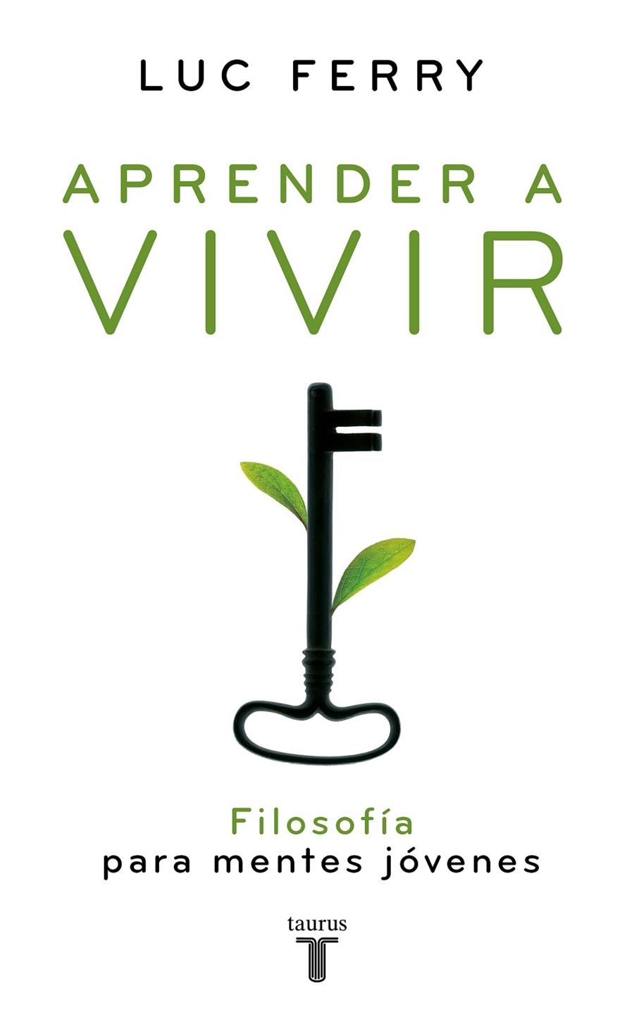 APRENDRE A VIVIR | 9788430606276 | FERRY, LUC | Llibres.cat | Llibreria online en català | La Impossible Llibreters Barcelona