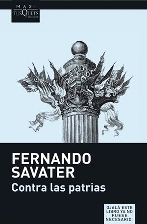 CONTRA LAS PATRIAS | 9788483835098 | SAVATER, FERNANDO | Llibres.cat | Llibreria online en català | La Impossible Llibreters Barcelona