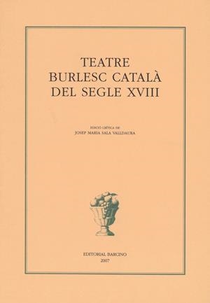 TEATRE BURLESC CATALA DEL SEGLE XVIII | 9788472267237 | SALA, JOSEP MA | Llibres.cat | Llibreria online en català | La Impossible Llibreters Barcelona
