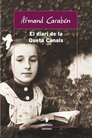 El diari de la Queta Canals | 9788497871709 | Carabén Ribó, Armand | Llibres.cat | Llibreria online en català | La Impossible Llibreters Barcelona