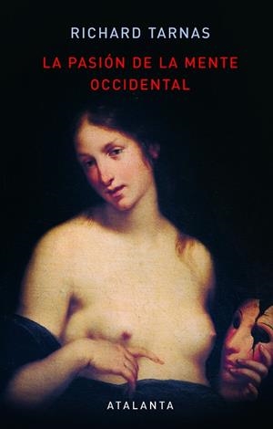 PASION DE LA MENTE OCCIDENTAL, LA | 9788493576318 | TARNAS, RICHARD | Llibres.cat | Llibreria online en català | La Impossible Llibreters Barcelona