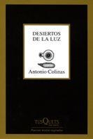 DESIERTOS DE LA LUZ | 9788483830727 | COLINAS, ANTONIO | Llibres.cat | Llibreria online en català | La Impossible Llibreters Barcelona