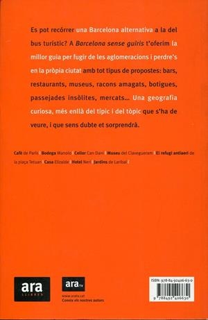 Barcelona sense guiris. La millor guia per perdre's a la ciutat | 9788492406630 | Garcia Massagué, Mònica | Llibres.cat | Llibreria online en català | La Impossible Llibreters Barcelona