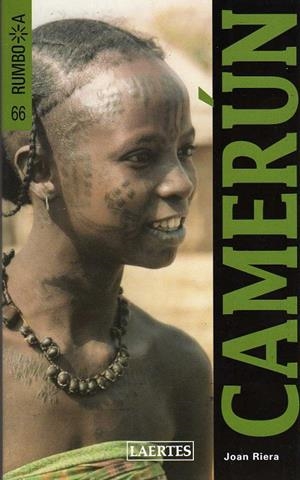 CAMERUN -RUMBO A- | 9788475845906 | Riera Baladas, Joan | Llibres.cat | Llibreria online en català | La Impossible Llibreters Barcelona