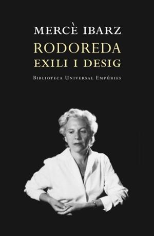 Rodoreda. Exili i desig. | 9788497872928 | Ibarz, Mercè | Llibres.cat | Llibreria online en català | La Impossible Llibreters Barcelona