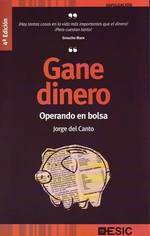 GANE DINERO OPERANDO EN BOLSA | 9788473565172 | DEL CANTO, JORGE | Llibres.cat | Llibreria online en català | La Impossible Llibreters Barcelona