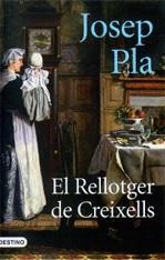 El rellotger de Creixells | 9788497101004 | Pla, Josep | Llibres.cat | Llibreria online en català | La Impossible Llibreters Barcelona