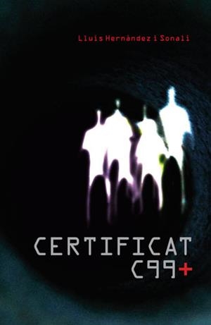 Certificat C99+ | 9788424629465 | Lluís Hernàndez i Sonali | Llibres.cat | Llibreria online en català | La Impossible Llibreters Barcelona