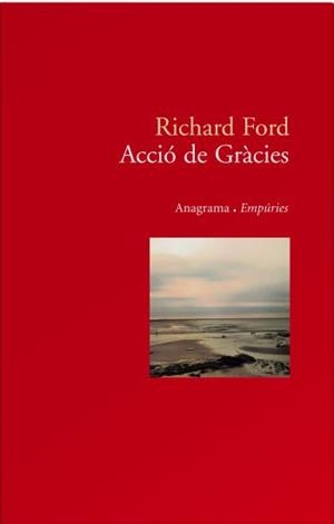 Acció de gràcies | 9788497872911 | Ford, Richard | Llibres.cat | Llibreria online en català | La Impossible Llibreters Barcelona
