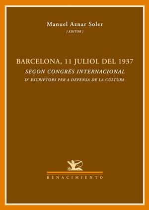 Barcelona, 11 de juliol de 1937 | 9788484723547 | Aznar Soler, Manuel | Llibres.cat | Llibreria online en català | La Impossible Llibreters Barcelona
