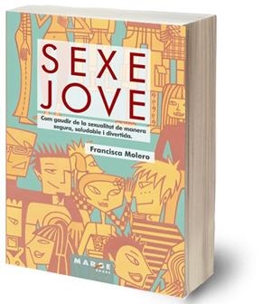 SEXE JOVE | 9788486684952 | MOLERO, FRANCISCA | Llibres.cat | Llibreria online en català | La Impossible Llibreters Barcelona