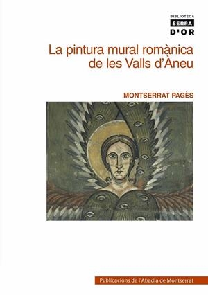 La pintura mural romànica de les Valls d'Àneu | 9788478268610 | Pagès, Montserrat | Llibres.cat | Llibreria online en català | La Impossible Llibreters Barcelona