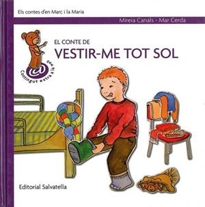 El conte de vestir-me tot sol | 9788484124511 | Canals, Mireia | Llibres.cat | Llibreria online en català | La Impossible Llibreters Barcelona