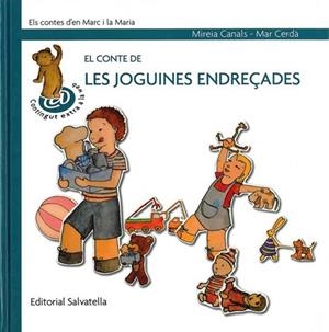 El conte de les joguines endreçades | 9788484124535 | Canals, Mireia | Llibres.cat | Llibreria online en català | La Impossible Llibreters Barcelona