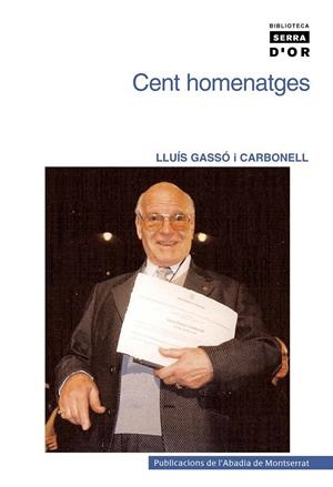CENT HOMENATGES | 9788484159988 | GASSO, LLUIS | Llibres.cat | Llibreria online en català | La Impossible Llibreters Barcelona