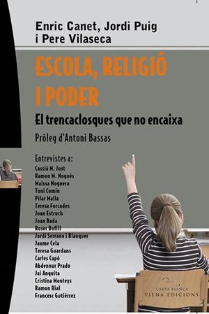 Escola, religió i poder. El trencaclosques que no encaixa | 9788483304594 | Canet, Enric ; Puig, Jordi ; Vilaseca, Pere | Llibres.cat | Llibreria online en català | La Impossible Llibreters Barcelona