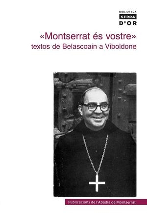 "Montserrat és vostre" textos de Belascoain a Viboldone | 9788478260959 | Escarré, Aureli M. | Llibres.cat | Llibreria online en català | La Impossible Llibreters Barcelona