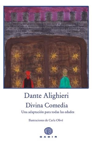 DIVINA COMEDIA. UNA ADAPTACION PARA TODAS LAS EDADES | 9788493603366 | ALIGHIERI, DANTE | Llibres.cat | Llibreria online en català | La Impossible Llibreters Barcelona