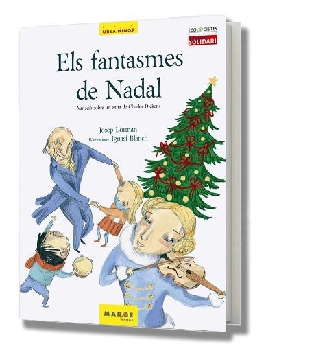 Els fantasmes de Nadal. Variació sobre un tema de Charles Dickens | 9788486684853 | Lorman, Josep | Llibres.cat | Llibreria online en català | La Impossible Llibreters Barcelona