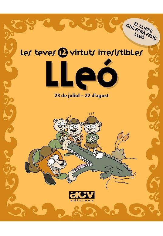 LLEO. LES TEVES 12 VIRTUTS IRRESISTIBLES. | 9788496944169 | Rosés Collado, Laia | Llibres.cat | Llibreria online en català | La Impossible Llibreters Barcelona