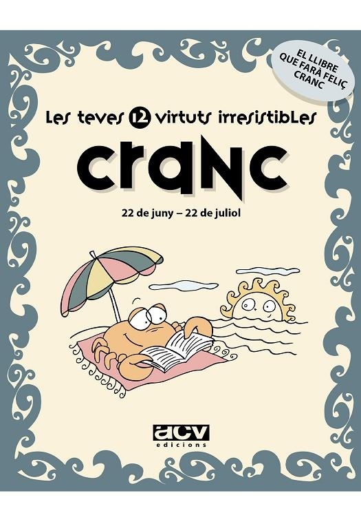CRANC. LES TEVES 12 VIRTUTS IRRESISTIBLES. | 9788496944152 | Rosés Collado, Laia | Llibres.cat | Llibreria online en català | La Impossible Llibreters Barcelona