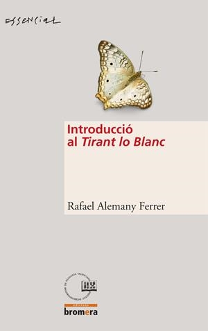 INTRODUCCIO AL TIRANT LO BLANC | 9788498242409 | ALEMANY FERRER, RAFAEL | Llibres.cat | Llibreria online en català | La Impossible Llibreters Barcelona