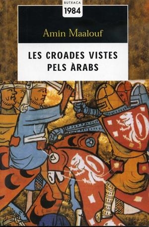 CROADES VISTES PELS ARABS, LES | 9788496064263 | MAALOUF, AMIN | Llibres.cat | Llibreria online en català | La Impossible Llibreters Barcelona