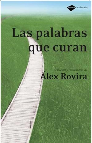 PALABRAS QUE CURAN, LAS | 9788496981126 | ROVIRA, ALEX | Llibres.cat | Llibreria online en català | La Impossible Llibreters Barcelona