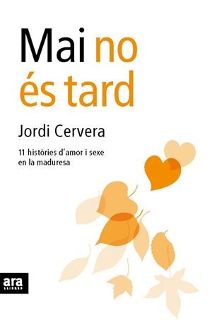 Mai no és tard | 9788492552207 | Cervera, Jordi | Llibres.cat | Llibreria online en català | La Impossible Llibreters Barcelona