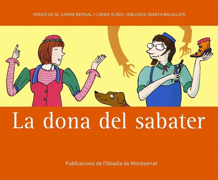DONA DEL SABATER, LA | 9788498831191 | BERNAL CREUS, MARÍA CARMEN / RUBIO I LARRAMONA, CA | Llibres.cat | Llibreria online en català | La Impossible Llibreters Barcelona