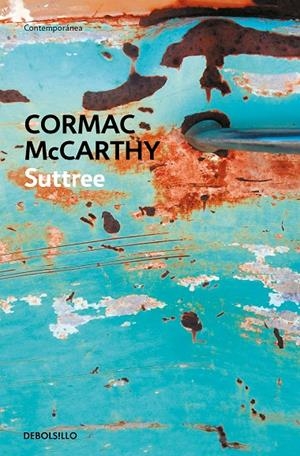 SUTTREE | 9788483460269 | MCCARTHY, CORMAC | Llibres.cat | Llibreria online en català | La Impossible Llibreters Barcelona
