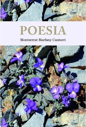 POESIA MONTSERRAT MARFANY | 9788497797627 | MARFANY, MONTSERRAT | Llibres.cat | Llibreria online en català | La Impossible Llibreters Barcelona