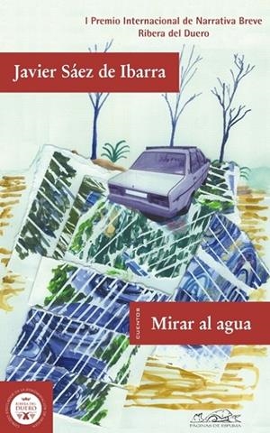 MIRAR AL AGUA | 9788483930366 | SAEZ DE IBARRA, JAVIER | Llibres.cat | Llibreria online en català | La Impossible Llibreters Barcelona