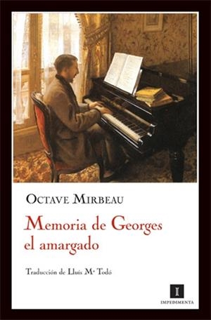 MEMORIA DE GEORGES EL AMARGADO | 9788493655020 | MIRBEAU, OCTAVE | Llibres.cat | Llibreria online en català | La Impossible Llibreters Barcelona