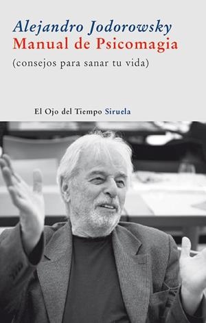MANUAL DE PSICOMAGIA | 9788498412710 | JODOROWSKY,  ALEJANDRO | Llibres.cat | Llibreria online en català | La Impossible Llibreters Barcelona